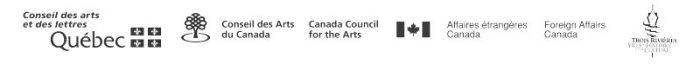 Le Conseil des arts et des lettres du Québec, le Conseil des arts du Canada,et le ministère des Affaires étrangères du Canada ont rendu cette tournée possible.